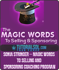 Sonia Stringer – Magic Words to Selling and Sponsoring Coaching Program