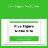 Doug Cunnington - Five Figure Niche Site