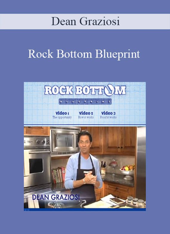 Dean Graziosi - Rock Bottom Blueprint2