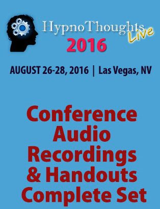 Complete HypnoThoughts Live 2016 Conference MP3 Audio Recordings Package