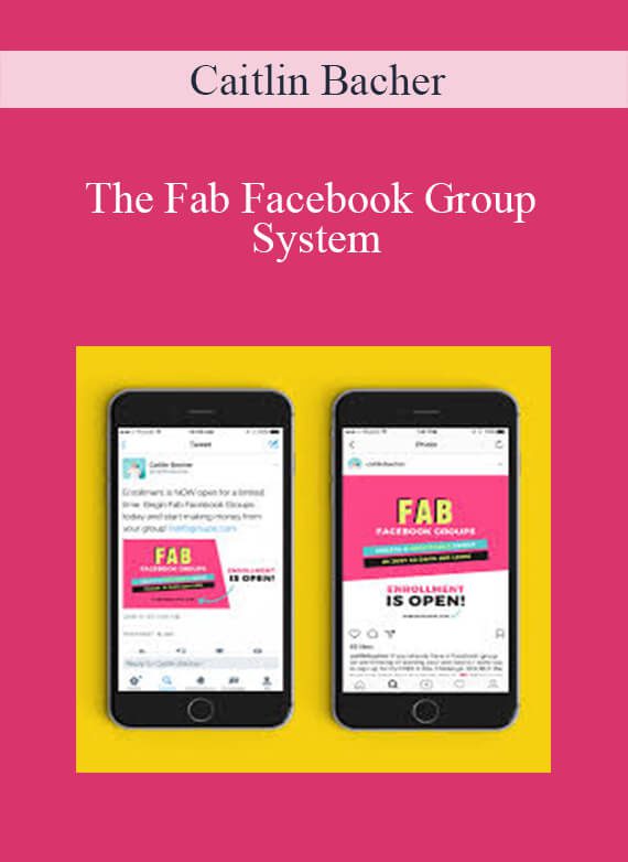 Caitlin Bacher - The Fab Facebook Group System