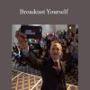 Brian Rose - Broadcast Yourself 