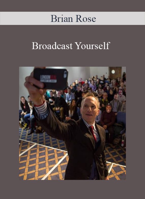 Brian Rose - Broadcast Yourself 