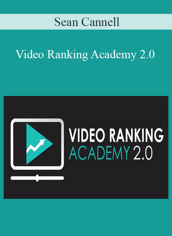 Sean Cannell - Video Ranking Academy 2.0