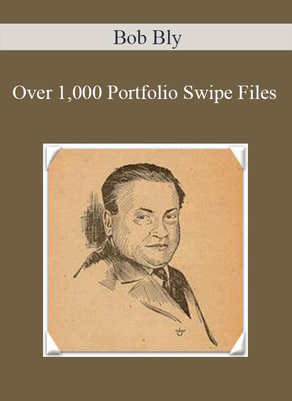 Bob Bly - Over 1,000 Portfolio Swipe Files