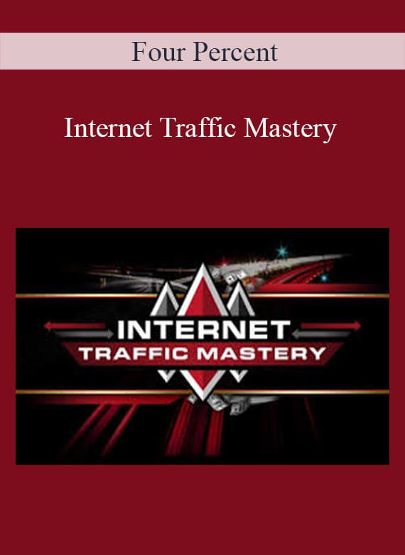 Four Percent - Internet Traffic Mastery