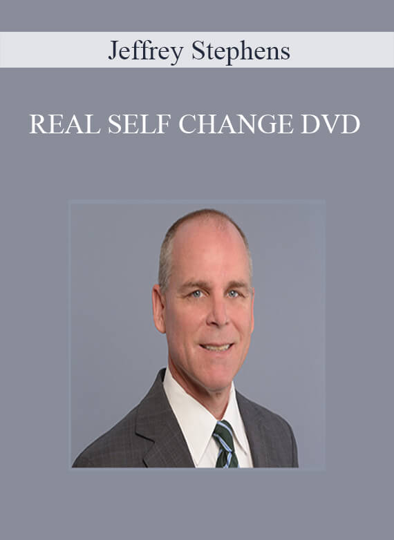 Jeffrey Stephens - REAL SELF CHANGE DVD