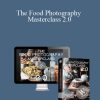 The Food Photography Masterclass 2.0