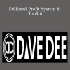 Dave Dee - DEEmail Profit System & Toolkit