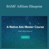 Omid Ghiam - BAMF Affiliate Blueprint