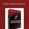 Ross Christifulli - Client Acquisition Mastery