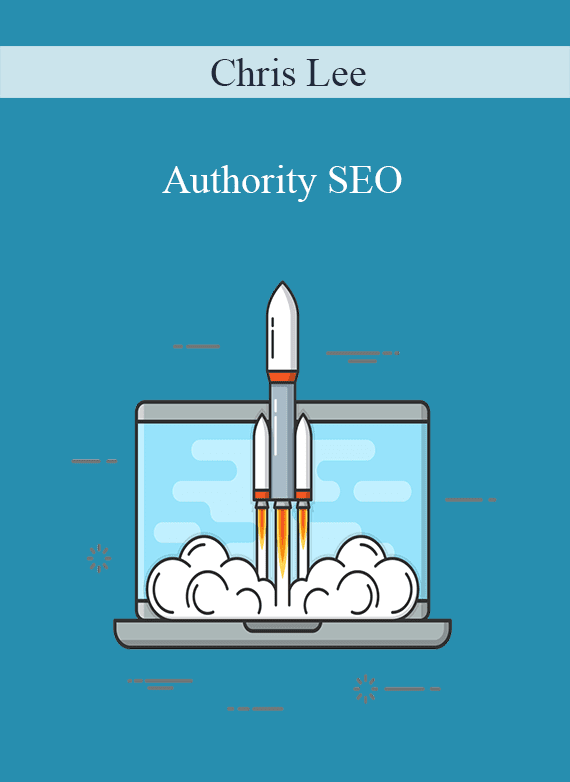 Chris Lee – Authority SEO 2018.