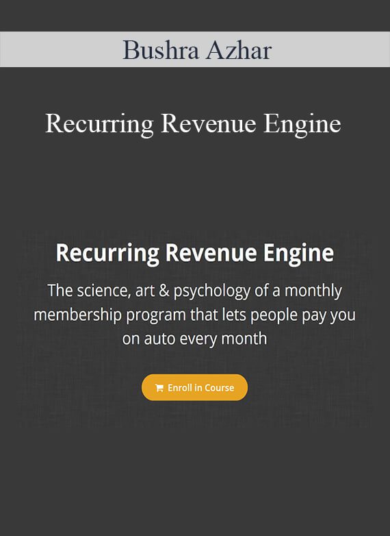 Bushra Azhar – Recurring Revenue Engine