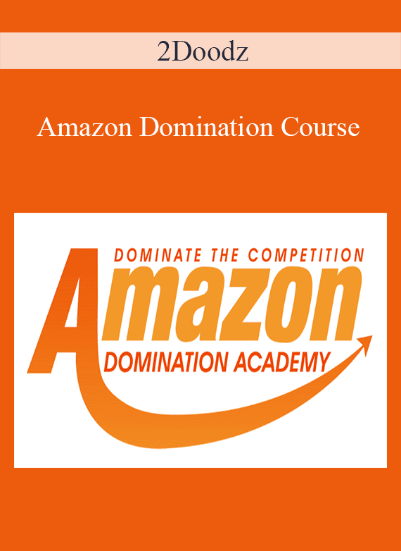 2Doodz - Amazon Domination Course