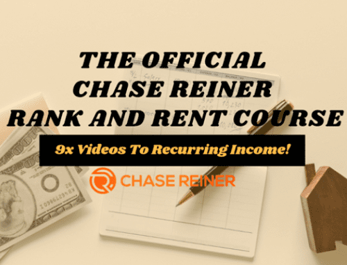 Chase Reiner - The Official Rank and Rent SEO Course