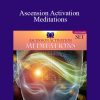 I AM University - Ascension Activation Meditations