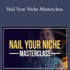 James Wedmore - Nail Your Niche Masterclass