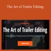 Film Editing Pro - The Art of Trailer Editing