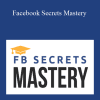 Peng Joon – Facebook Secrets Mastery