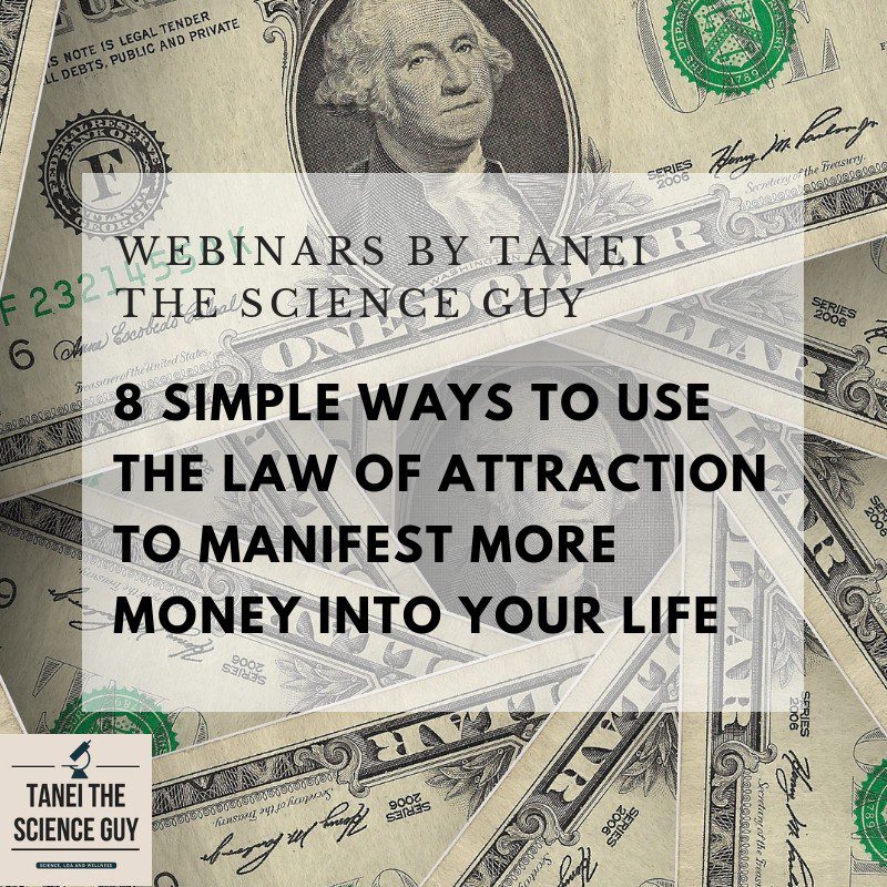 8 Simple Ways to Use The Law of Attraction to Manifest More Money Into Your Life