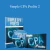 Adam Payne - Simple CPA Profits 2