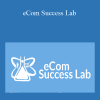 Anthony Mastellone – eCom Success Lab