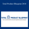 Brendon Burchard - Total Product Blueprint 2018