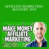 STEFAN JAMES – AFFILIATE MARKETING MASTERY 2019