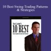 Dave Landry – 10 Best Swing Trading Patterns & Strategies