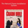 The Natural Charm Installation System3