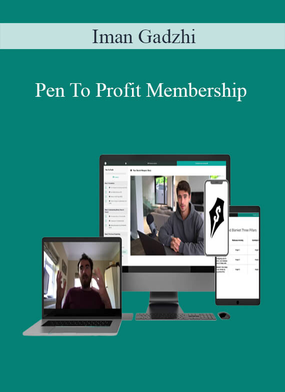 Iman Gadzhi - Pen To Profit Membership