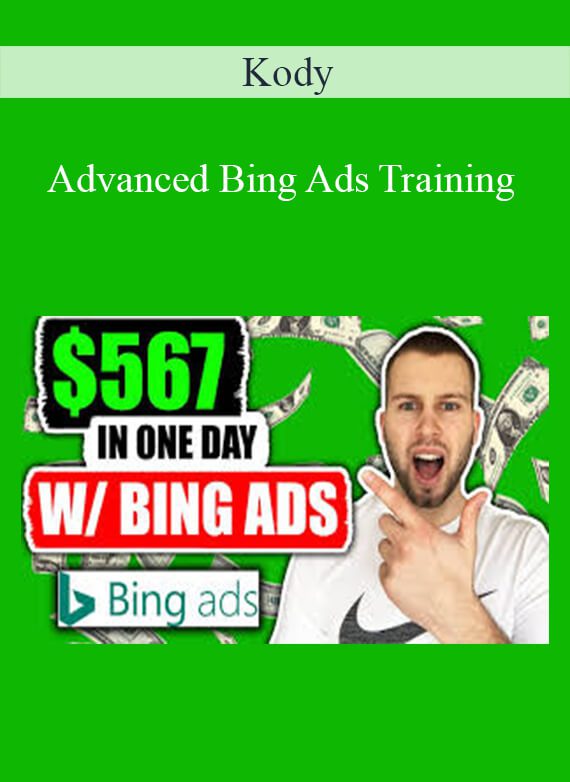 Kody - Advanced Bing Ads Training