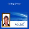 John D.Behle - The Paper Game