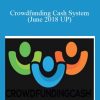 Crowdfunding Cash System(June 2018 UP) - Adam Ackerman John Galley