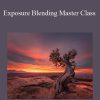 Greg Benz - Exposure Blending Master Class