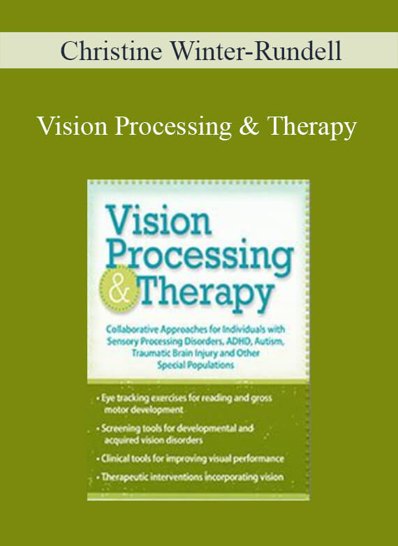 Christine Winter-Rundell - Vision Processing & Therapy