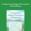 J. Eric Gentry - Compassion Fatigue Prevention & Resiliency Fitness for the Frontline