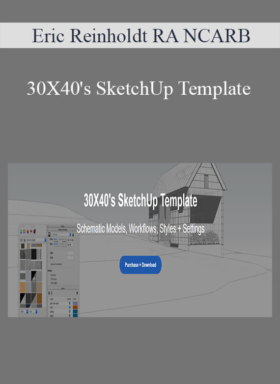 Eric Reinholdt RA NCARB - 30X40's SketchUp Template