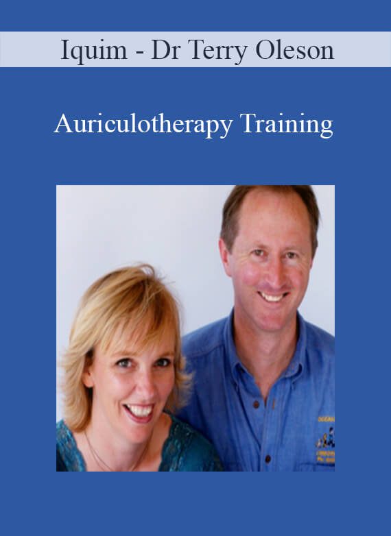 Iquim - Dr Terry Oleson - Auriculotherapy Training