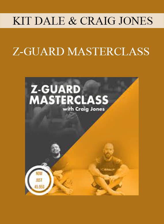 KIT DALE & CRAIG JONES - Z-GUARD MASTERCLASS