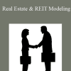 Real Estate & REIT Modeling - Brian DeChesare