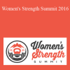 Women's Strength Summit 2016