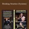 Alex Kostic - Breaking Structure (Systema)