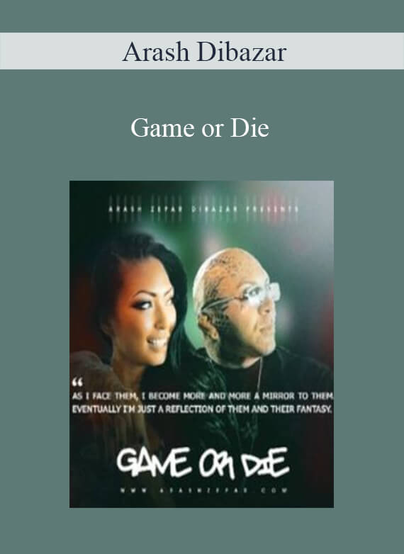 Arash Dibazar - Game or Die