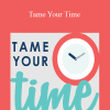 Ruth Soukup - Tame Your Time