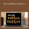 Shawn Buige - The Gold Mine Version 2.1