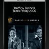 Taylor Welch - Traffic & Funnels Black Friday 2020