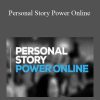 Personal Story Power Online - Bo Eason