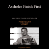 Tucker Max - Assholes Finish First