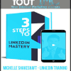 Michelle Shakeshaft - LinkedIn Training: Linkfluencer - 3 Steps To LinkedIn Mastery